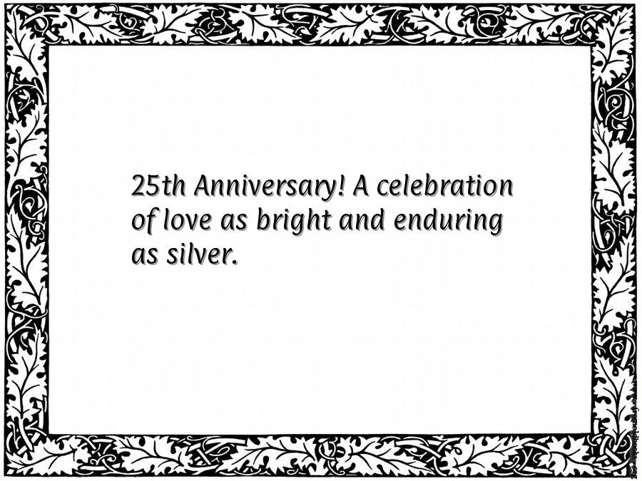 25Th Anniversary Quotes
 25th Wedding Anniversary Cards