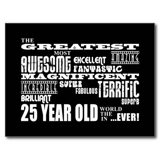 25Th Birthday Funny
 25th Birthday Quotes Funny QuotesGram