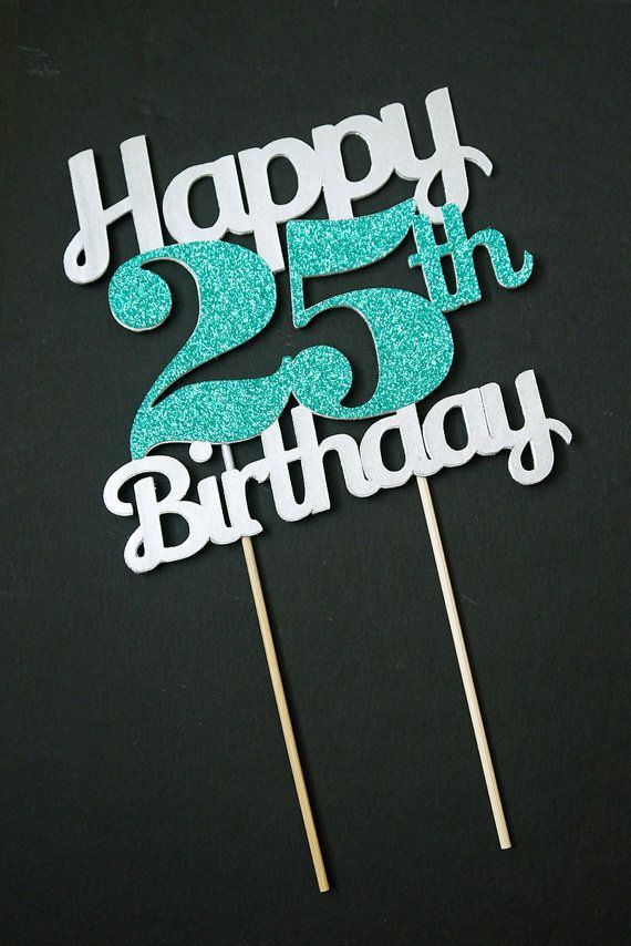 25Th Birthday Wishes
 25 best ideas about 25th Birthday Wishes on Pinterest