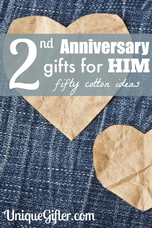 2Nd Anniversary Gift Ideas
 Second Anniversary Gifts for Him 50 Cotton Ideas