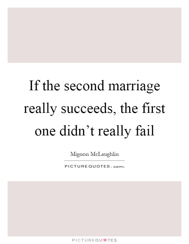2Nd Marriage Quotes
 Second Marriage Quotes & Sayings