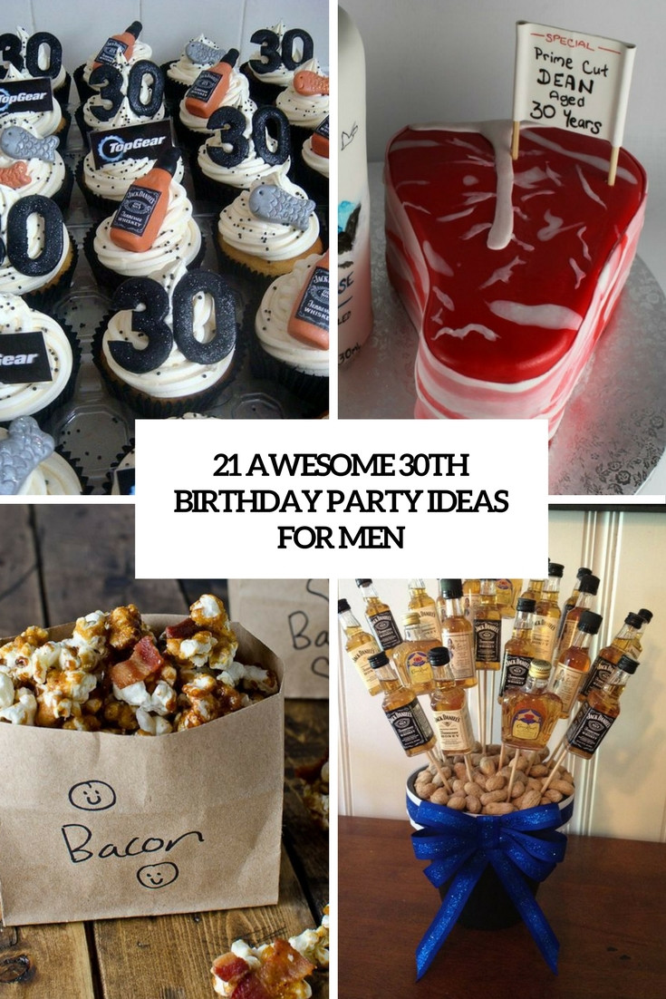 30 Year Old Birthday Party Ideas
 21 Awesome 30th Birthday Party Ideas For Men Shelterness