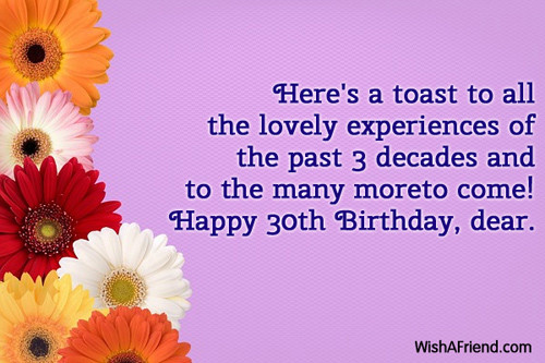 30Th Birthday Wishes For Friend
 30th Birthday Wishes