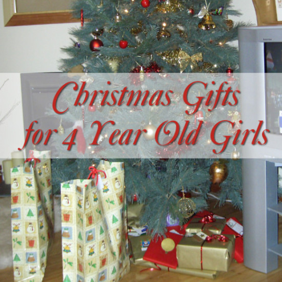 4 Year Old Christmas Gift Ideas
 Top Gifts for 4 Year Old Girls to Enjoy this Christmas