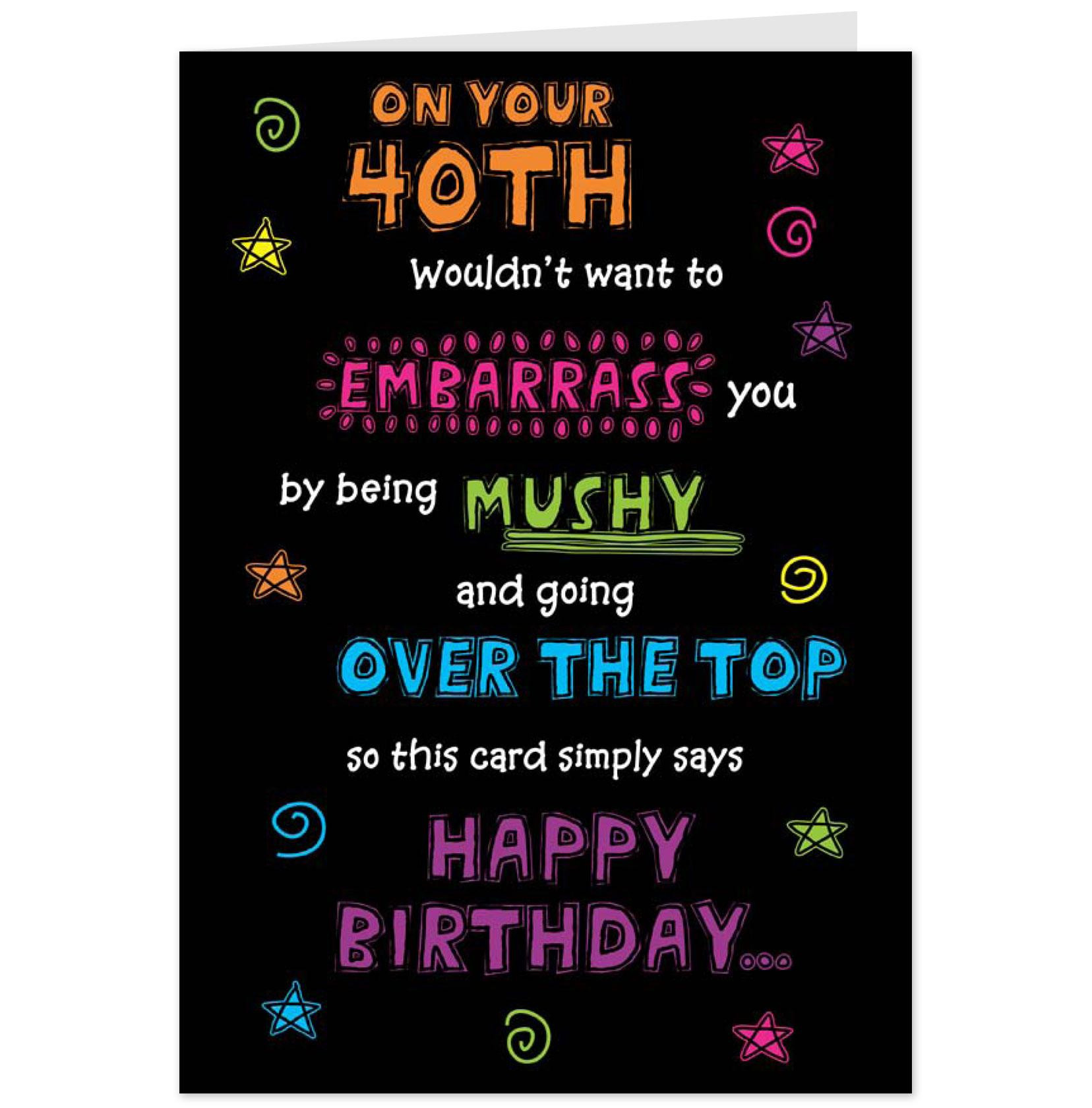 40Th Birthday Quotes Funny
 40th Birthday Quotes For Friends QuotesGram