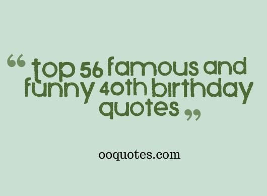 40Th Birthday Quotes Funny
 Pin by Darshan Kumar on Wishes