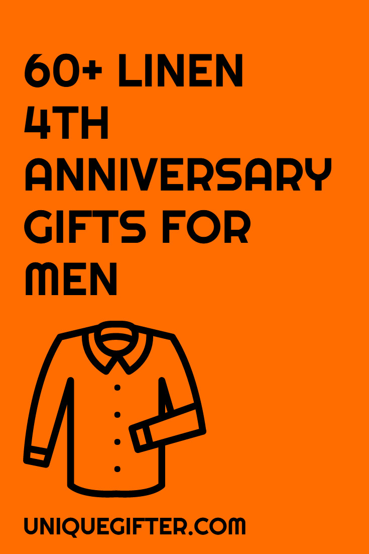 4Th Anniversary Gift Ideas
 60 Linen 4th Anniversary Gifts for Men Unique Gifter