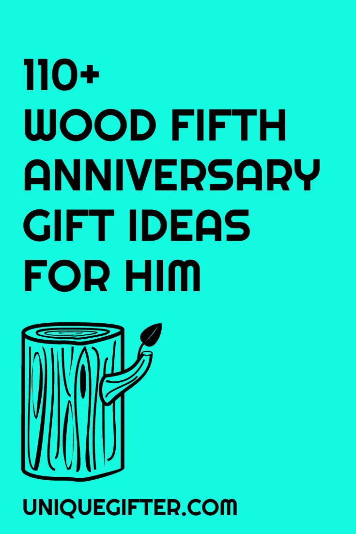 5 Year Anniversary Gift Ideas For Him
 110 Wooden 5th Anniversary Gifts for Men Unique Gifter