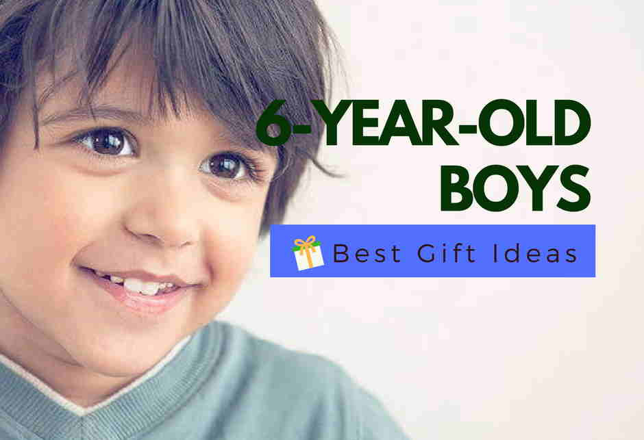 6 Year Old Boy Birthday Gift Ideas
 Best Gifts For A 6 Year Old Boy Educational & Fun