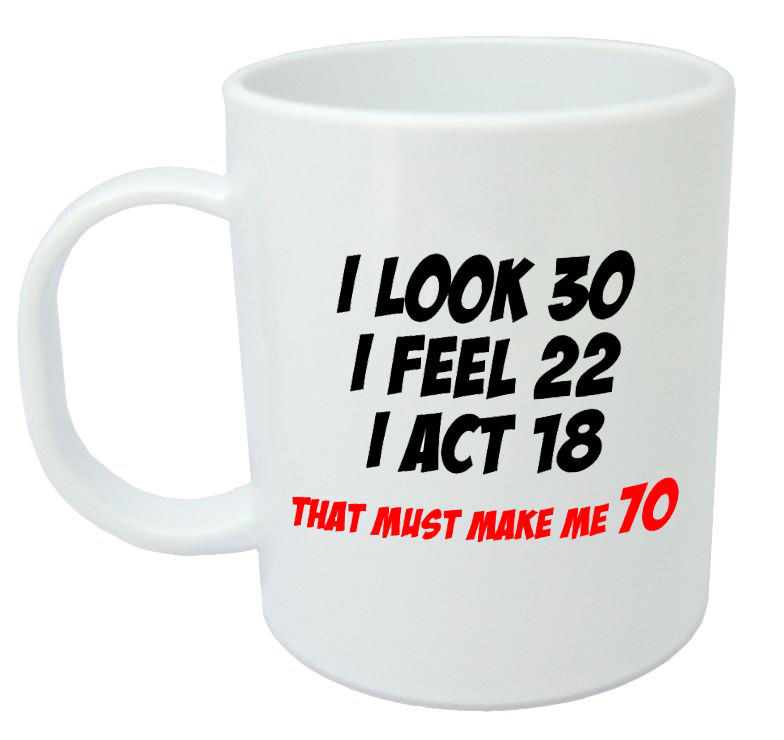 70Th Birthday Gifts
 Makes Me 70 Mug Funny 70th Birthday Gifts Presents for