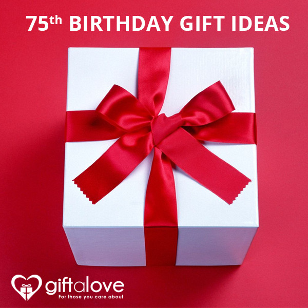 75Th Birthday Gift Ideas
 Birthday