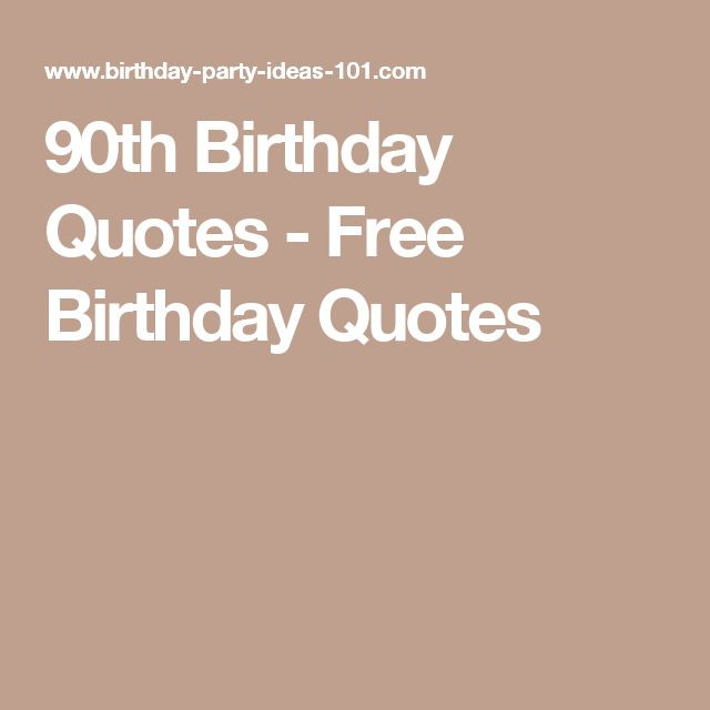 90 Year Old Birthday Quotes
 Best 25 90th Birthday Gifts ideas on Pinterest