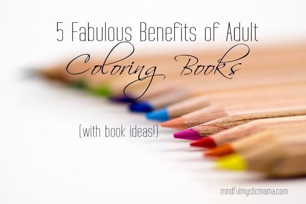 Adult Coloring Books Benefits
 5 Fabulous Benefits of Adult Coloring Books with Book
