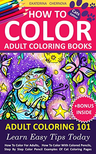 Adult Coloring Books Tips
 How To Color Adult Coloring Books – Adult Coloring 101