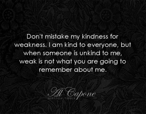 Al Capone Quote Kindness
 Original Al Capone Quotes QuotesGram