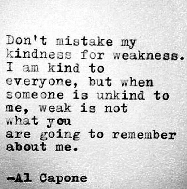 Al Capone Quotes Kindness
 Best 25 Al capone quotes ideas on Pinterest