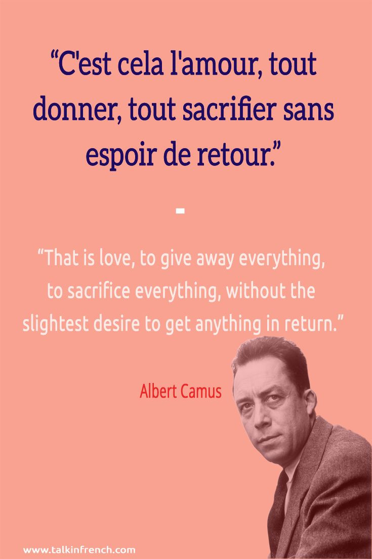 Albert Camus Love Quotes
 111 best images about Albert Camus on Pinterest