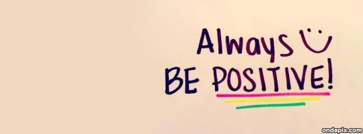 Always Be Positive Quotes
 motivational quotes cover photo Google keresés