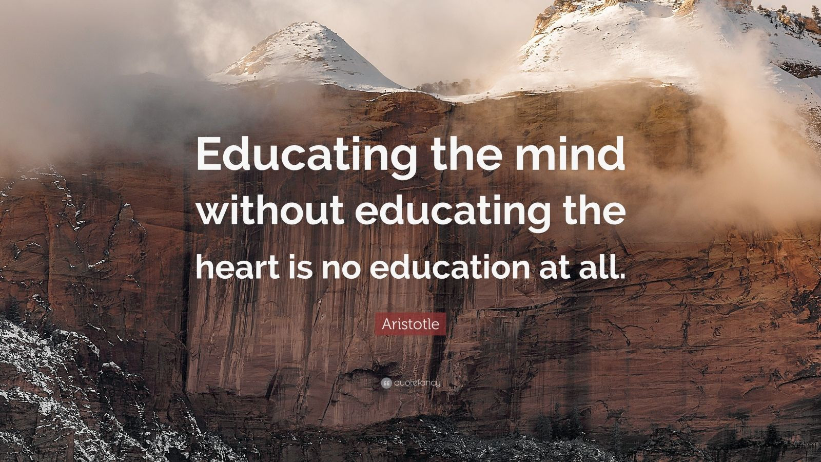 Aristotle Education Quotes
 Aristotle Quote “Educating the mind without educating the