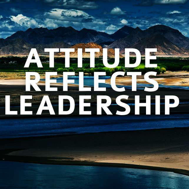 Attitude Reflects Leadership Quote
 Funny Quotes And Sayings Attitude QuotesGram