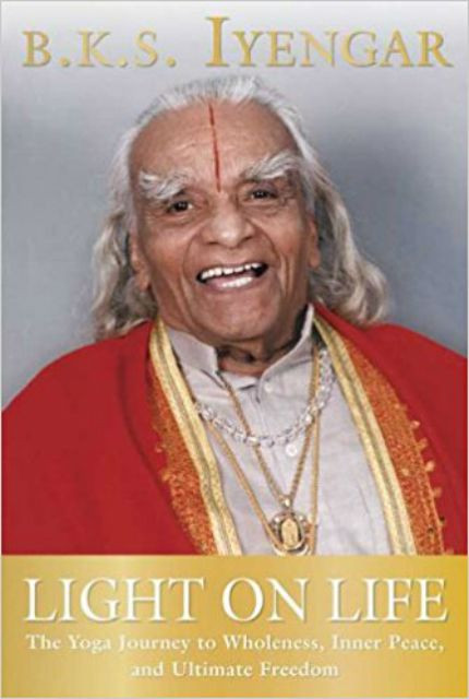 B K S Iyengar Quotes Light On Life
 Light on Life by B K S Iyengar Book Review