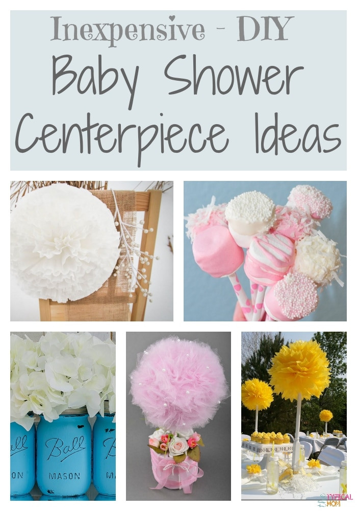 Baby Shower Centerpieces DIY
 DIY Baby Shower Decorating Ideas · The Typical Mom