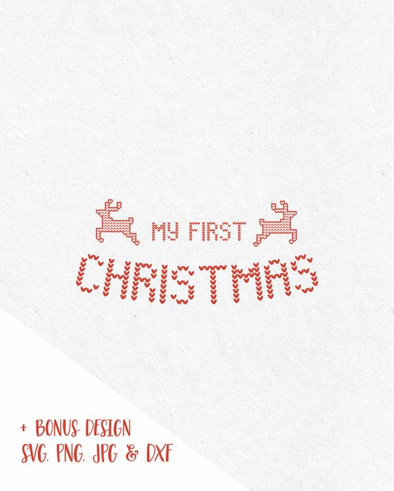 Baby'S First Christmas Quotes
 My first Christmas Svg Sayings Christmas Svg Files Christmas
