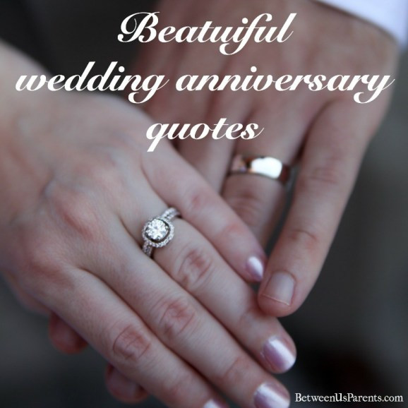 Beautiful Anniversary Quotes
 Beautiful wedding anniversary quotes Between Us Parents