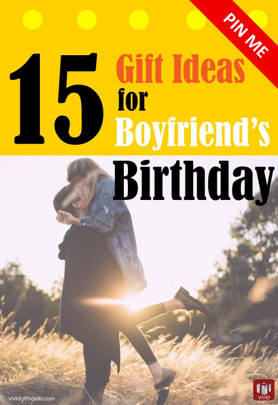 Best Birthday Gift Ideas For Boyfriend
 Best Gift Ideas for Boyfriend s Birthday Vivid s Gift Ideas