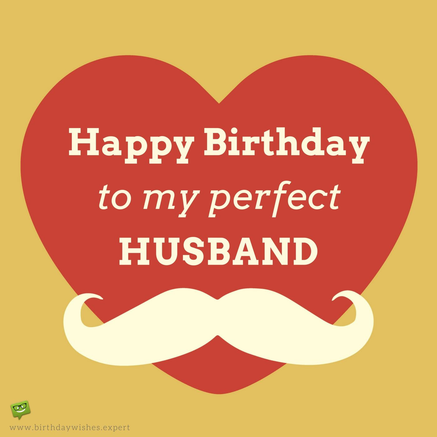 Best Birthday Wishes For Husband
 Original Birthday Quotes for your Husband