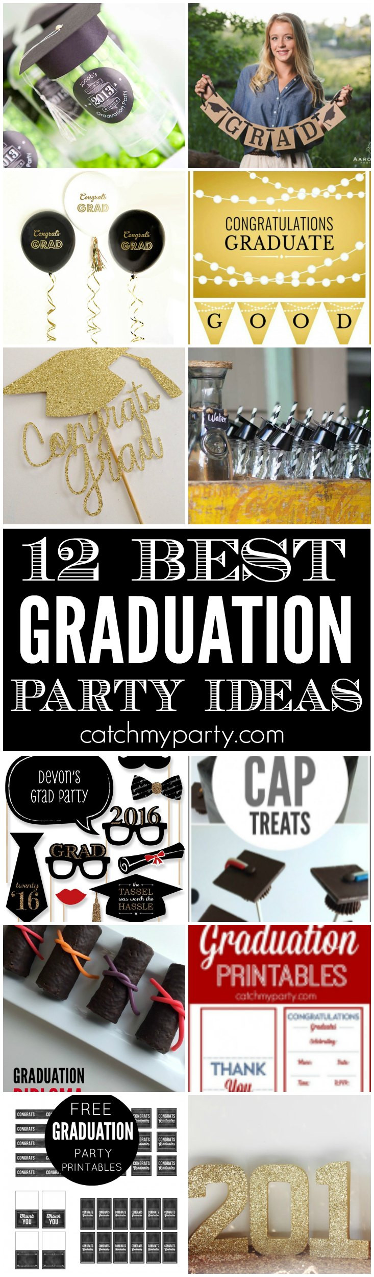 Best Graduation Party Ideas
 12 Best Graduation Party Ideas