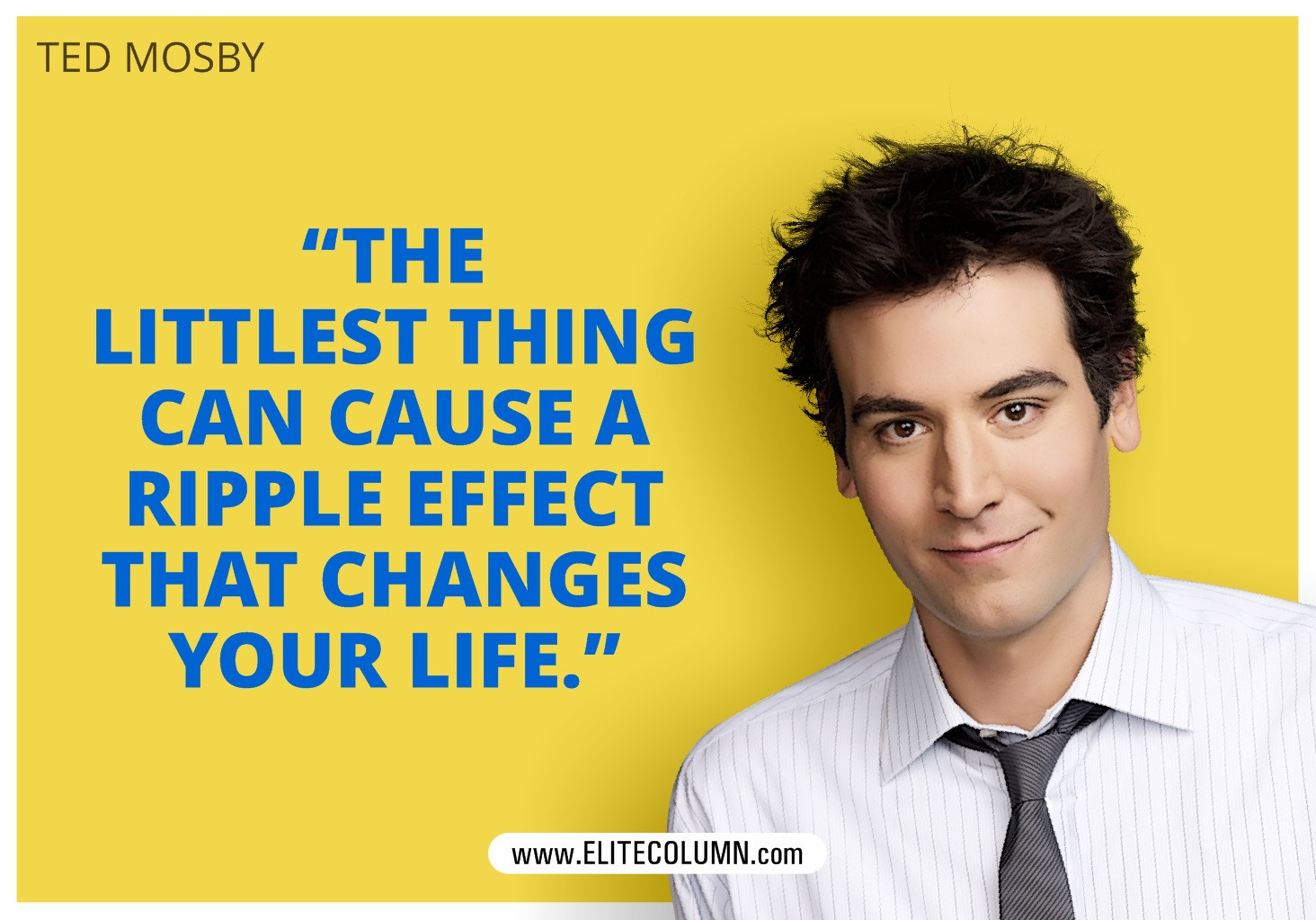 Best How I Met Your Mother Quotes
 12 Best e Liners From How I Met Your Mother