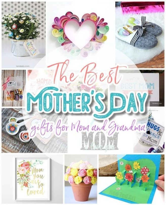 Best Mothers Day Gift Ideas
 The BEST Easy DIY Mother’s Day Gifts and Treats Ideas