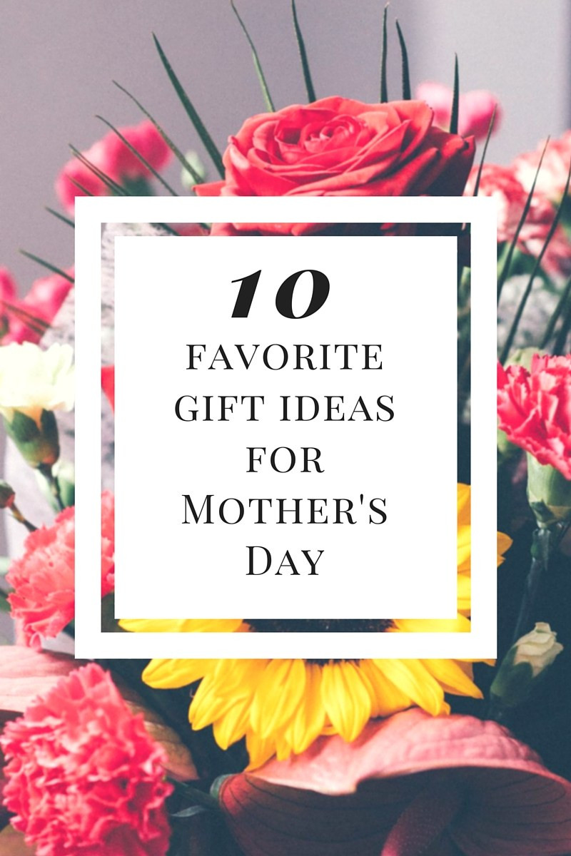 Best Mothers Day Gift Ideas
 Visage Favorites Top 10 Last Minute Mother s Day Gift