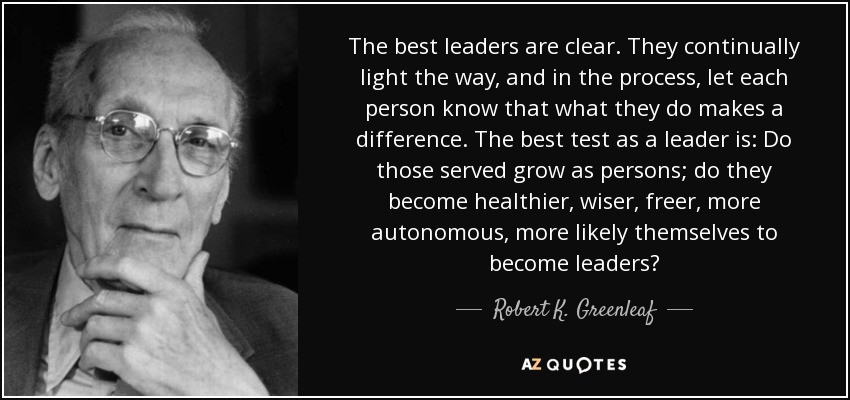 Best Quotes About Leadership
 TOP 25 QUOTES BY ROBERT K GREENLEAF