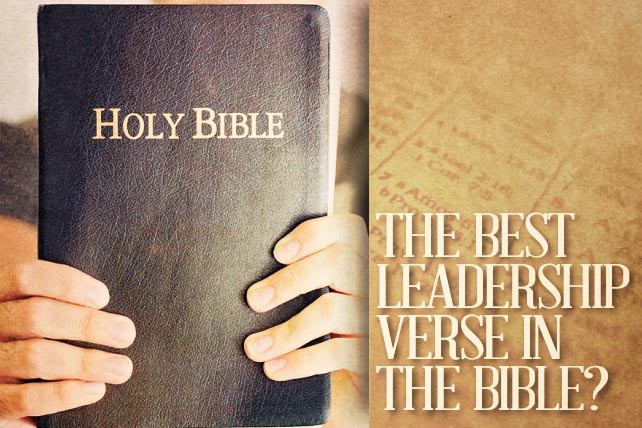 Bible Quotes About Leadership
 The Best Leadership Verse in the Bible