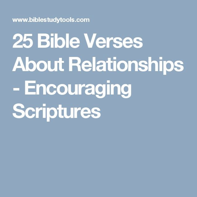 Bible Quotes About Relationships
 1000 ideas about Bible Verses About Relationships on