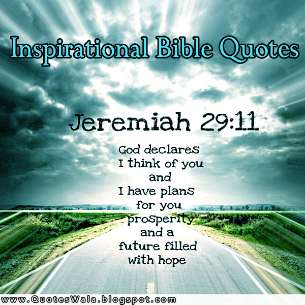 Biblical Inspirational Quotes
 Inspirational Bible Quotes