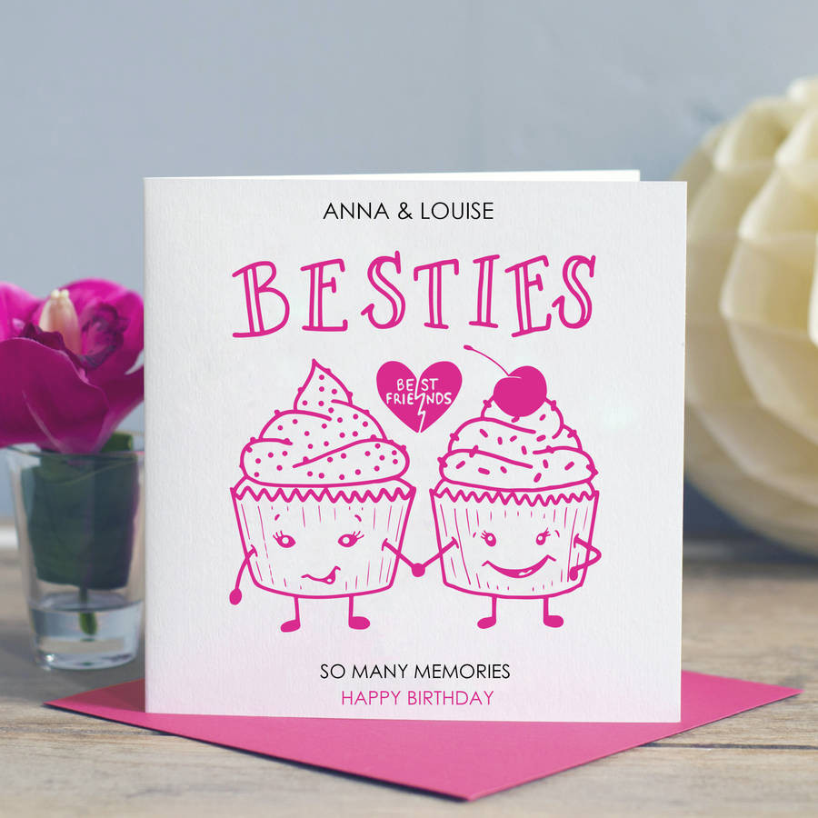 Birthday Card For A Friend
 best friend birthday card besties by lisa marie designs
