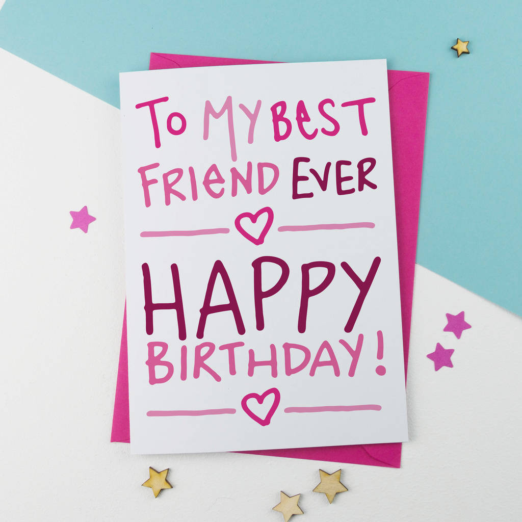Birthday Card Friend
 best friend birthday card by a is for alphabet
