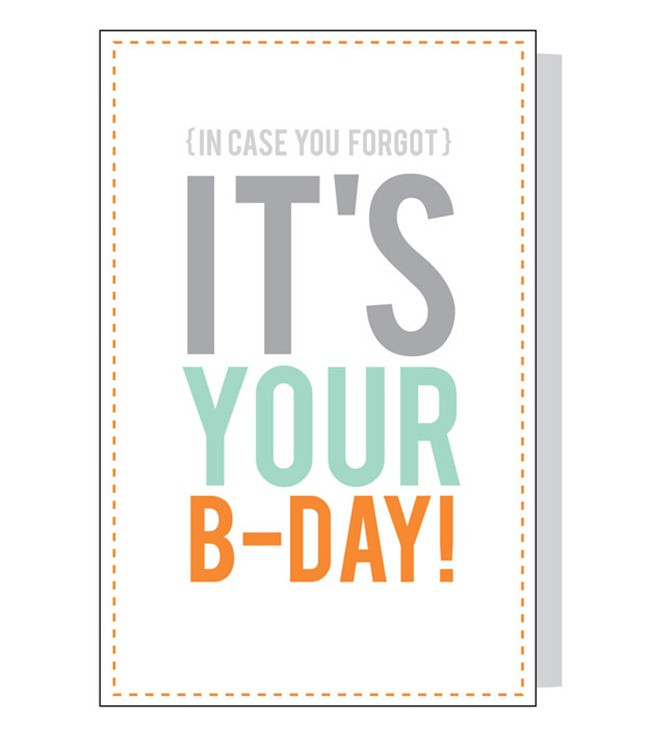 Birthday Card Printouts
 8 Free Birthday Card Printables