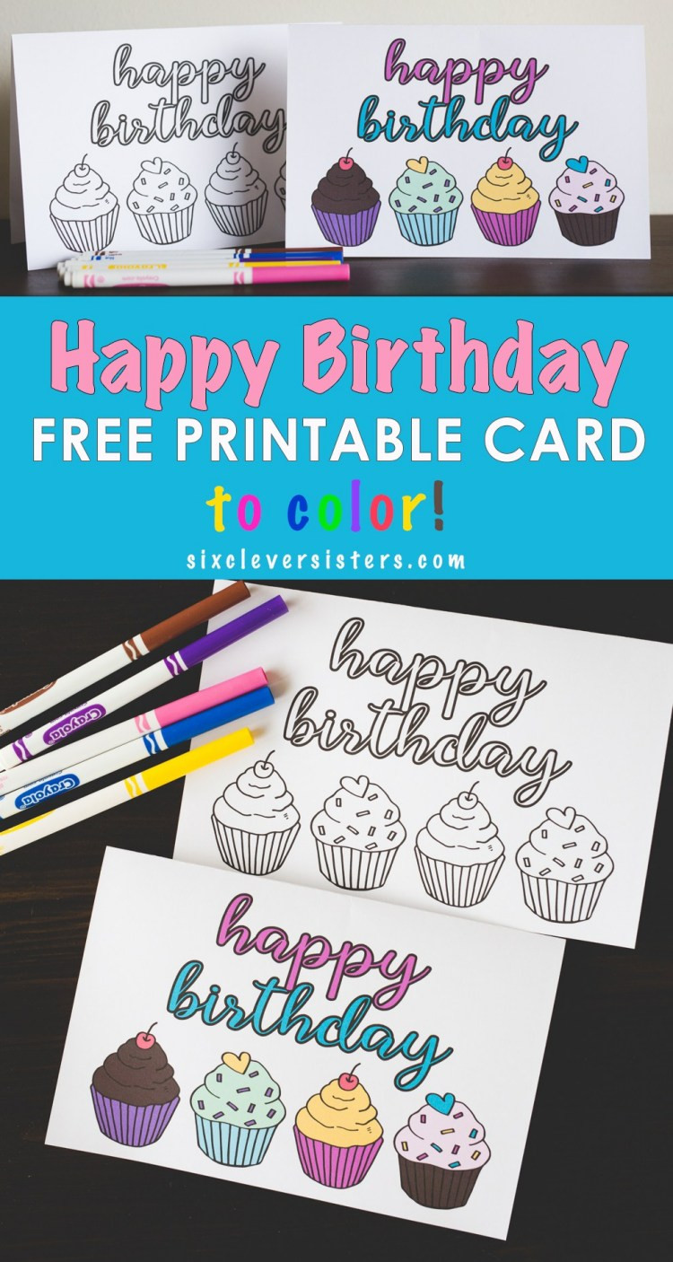 Birthday Card Printouts
 FREE Printable Happy Birthday Card Six Clever Sisters