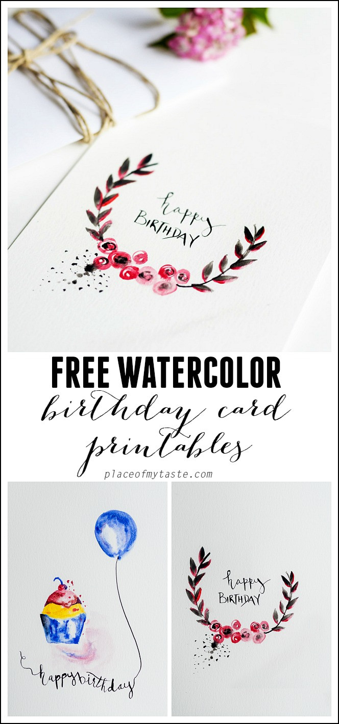 Birthday Card Printouts
 Free Watercolor birthday card Printables Capturing Joy