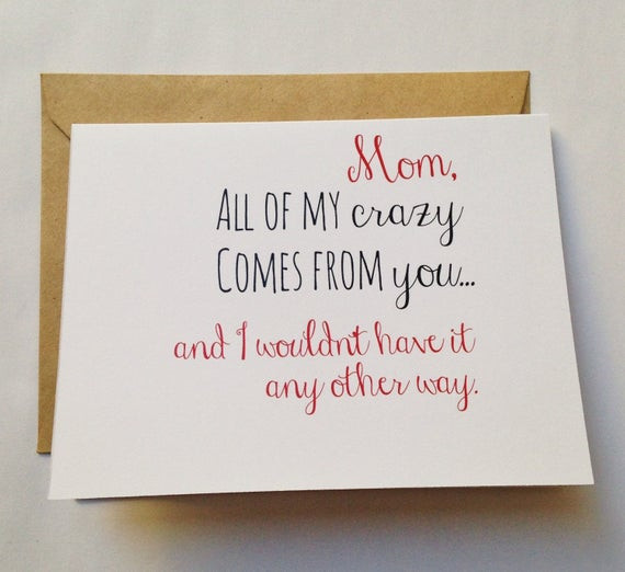 Birthday Card Quotes For Mom
 Mom Card Mother s Day Card Mom Birthday Card Funny