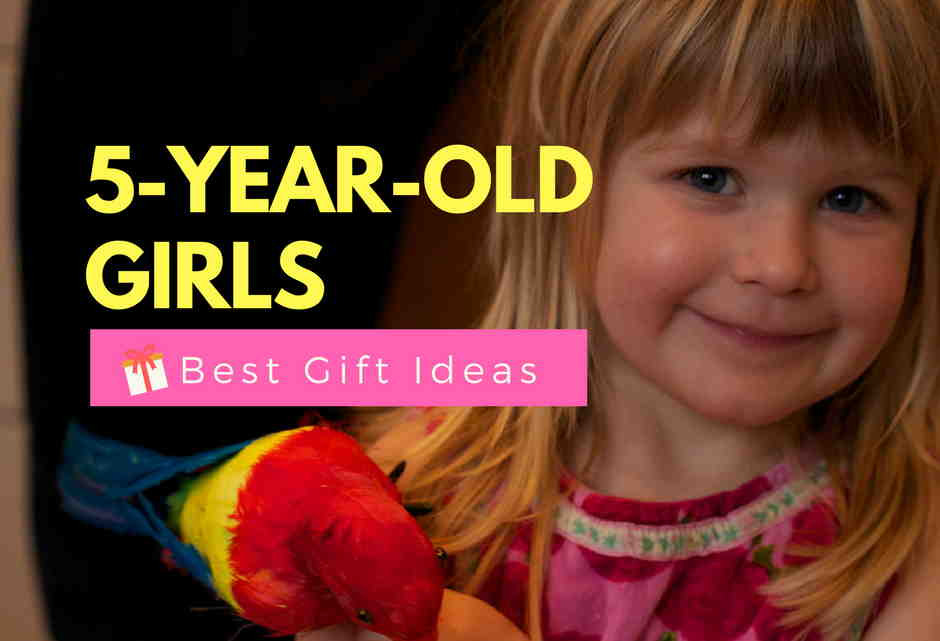 Birthday Gift Ideas For 5 Year Old Girl
 Best Gifts For a 5 Year Old Girl Creative & Fun