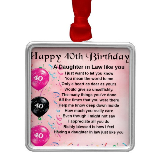 Birthday Gift Ideas For Daughter In Law
 Daughter in Law Poem 40th Birthday Metal Ornament