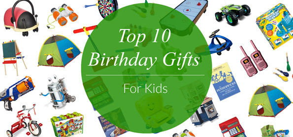 Birthday Gift Ideas For Kids
 Top 10 Birthday Gifts for Kids Evite
