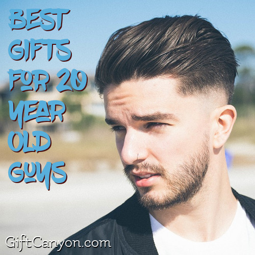 Birthday Gifts For 20 Year Old Male
 The Best Gifts for 20 Year Old Guys Gift Canyon