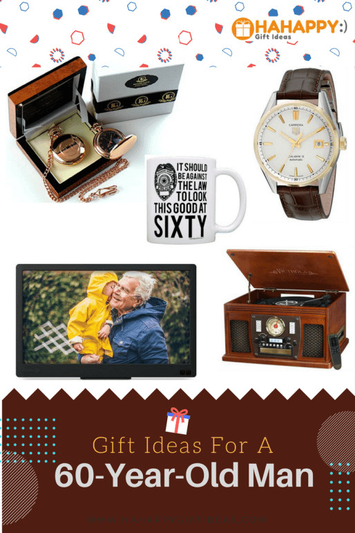 Birthday Gifts For 60 Year Old Man
 15 Unique Gift Ideas For Men Turning 60