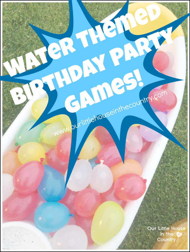 Birthday Party Games
 Water Themed Birthday Party Games